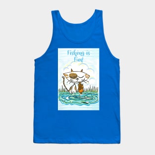 Fishing is Fun! Tank Top